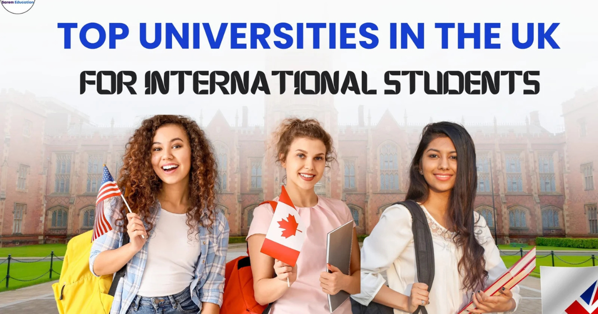 Top 10 Universities in the UK for International Students in 2025