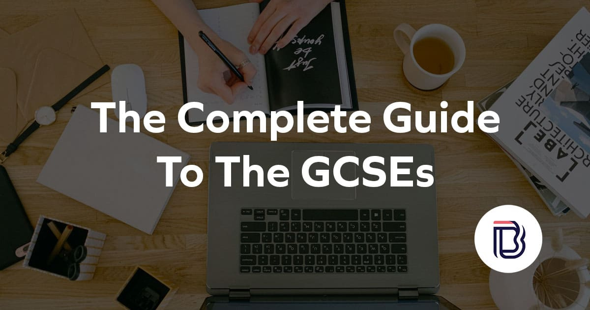 What Are GCSEs? A Complete Guide for Students and Parents